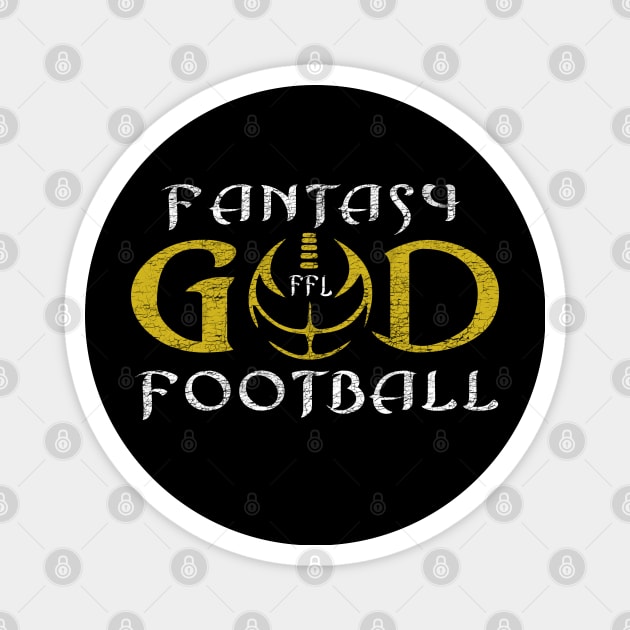 Fantasy Football God Champion Bragging Rights Magnet by TeeCreations